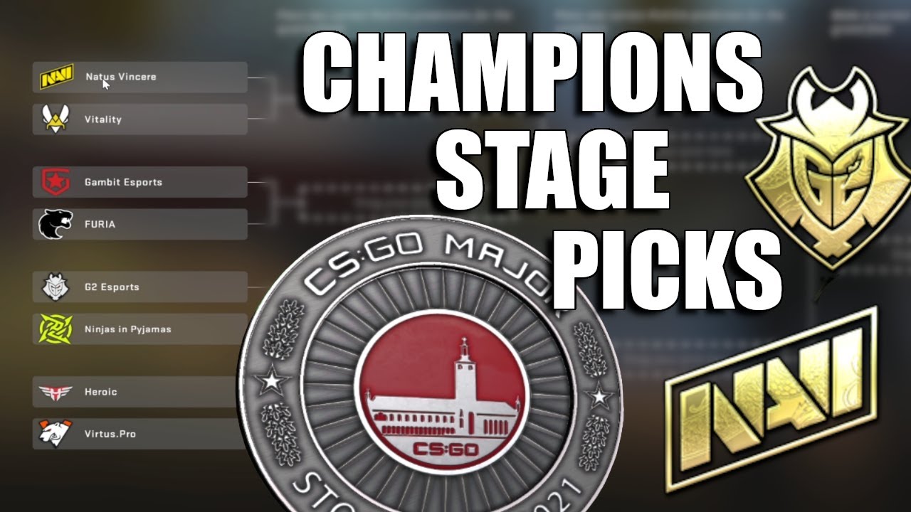 My Champions Stage Picks For The CSGO Stockholm Major YouTube