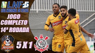 JOGO COMPLETO Magnus 5x1 Corinthians | 14ª Rodada | LNF 2020 (31/10/2020)