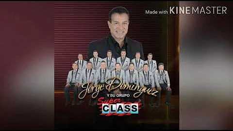 Mix del recuerdo-JORGE DOMINGUEZ Y SU GRUPO SUPER ...