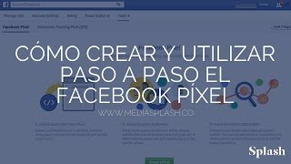 Cómo crear y usar el Facebook Pixel para crear públicos y anuncios Webinar