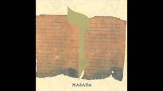 John Zorn/Masada - Mahshav