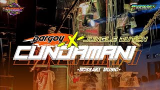 Dj Cundamani Style Pargoy × Jungle duth_By Bossaki Music Feat Dj Dhandy Production
