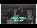 Kingdom  no pare feat lucas augusto udio oficial