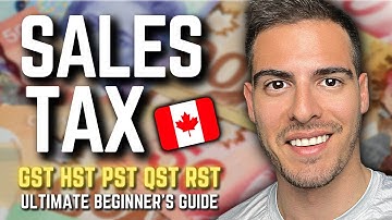 Canada Sales Tax Explained 2024 🪙 Register & Charge GST, HST, PST Sales Taxes for Small Business 💵