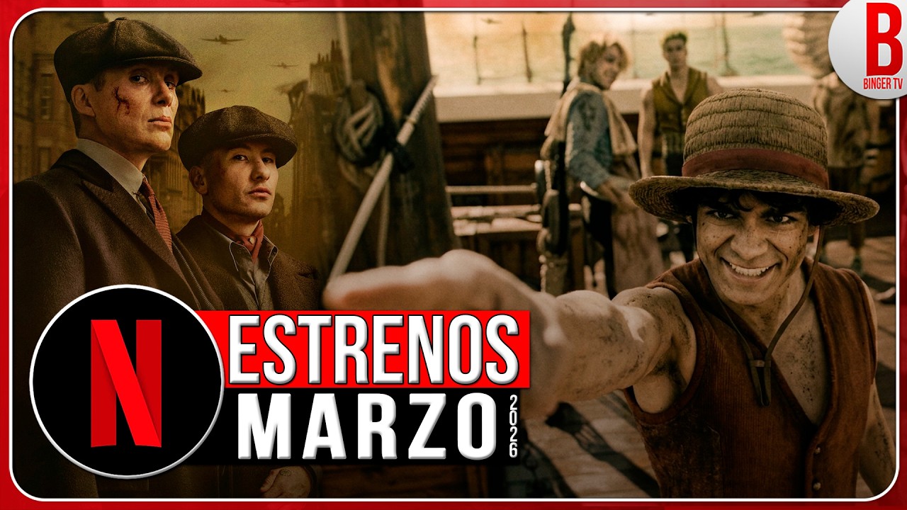 Estrenos NETFLIX MARZO 2026 | Series y Películas - YouTube