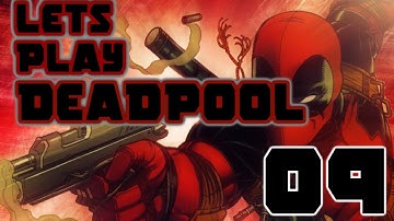 DeadPool Playthrough - Part 09 - Ohhh, We LOVE Side Scrollers! (PC Max Settings)