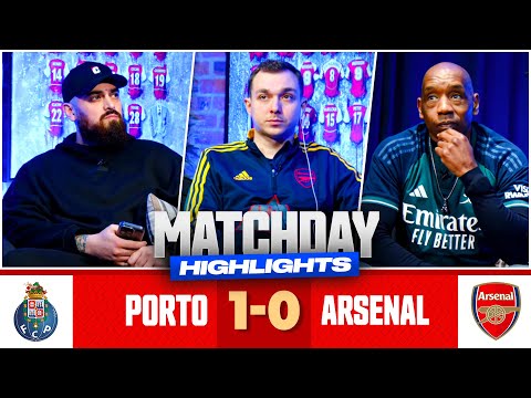 Arsenal Stunned In Knockout Return! | FC Porto 1-0 Arsenal | Match Day Highlights