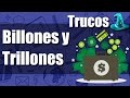 ¿A Cuánto Equivale un Billón y un Trillón?