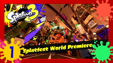 SPLATOON 3 ONLINE #01: "TUTORIAL + CHOOSING A SPLATFEST TEAM + A LOOK AROUND SPLATSVILLE"