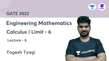 L6 |  Calculus | Limit - 6 | Engineering Mathematics by Yogesh Kumar Tyagi