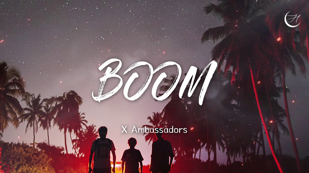 당차게 걸어, 쿵쿵쿵🏃‍♂ X Ambassadors BOOM [가사/해석/lyrics] YouTube