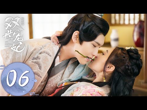 ENG SUB【双世宠妃The Eternal Love】EP06 | 曲小檀讨墨连城的