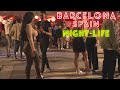 NIGHT-LIFE in BARCELONA, SPAIN - Sept 2021 / 4K