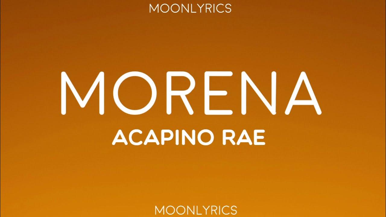 Acapino Rae - Morena (Prod. KJ Run It Up) (Lyrics) |Isa siyang dalaga na morena Acapino Rae - Morena (Prod. KJ Run It Up) (Lyrics) |Isa siyang dalaga na morena