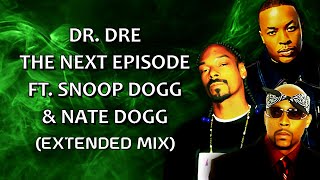 Dr. Dre - The Next Episode ft. Snoop Dogg & Nate Dogg (Extended Mix) - (HQ) Resimi