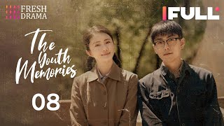 【Multi-sub】The Youth Memories EP08 | Xiao Zhan, Li Qin | Fresh Drama