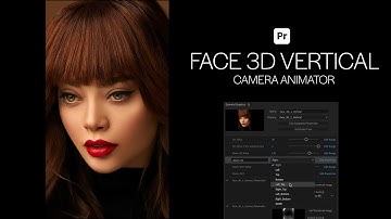 Face 3D Vertical Camera Animator (Premiere Pro MOGRTs)