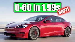 No, Tesla Can't Hit 60 MPH In Under 2 Seconds (Model S Plaid)