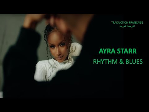rhythm-blues-ayra-starr-yoruba-igbo-arabic-french-lyrics-youtube