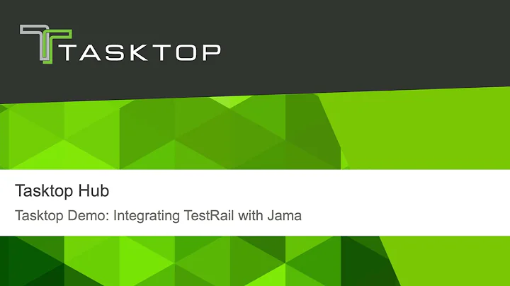 Tasktop Hub Demo - Integrating TestRail with Jama - DayDayNews