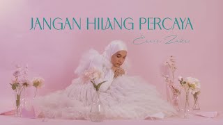 Ernie Zakri - Jangan Hilang Percaya (Official Lyric Video)