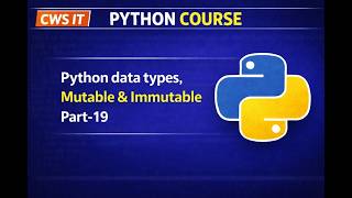 Python Data Types Explained | Mutable vs Immutable in Python (With Examples) | Part-19