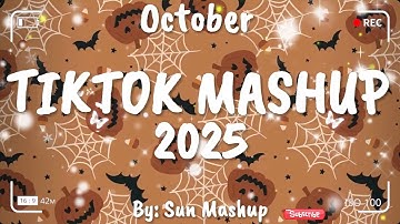 Tiktok Mashup October 🤎2025🤎 (Not Clean)