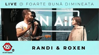 Randi & Roxen - Ochii Aia Verzi (Live @ Foarte Bună Dimineața)