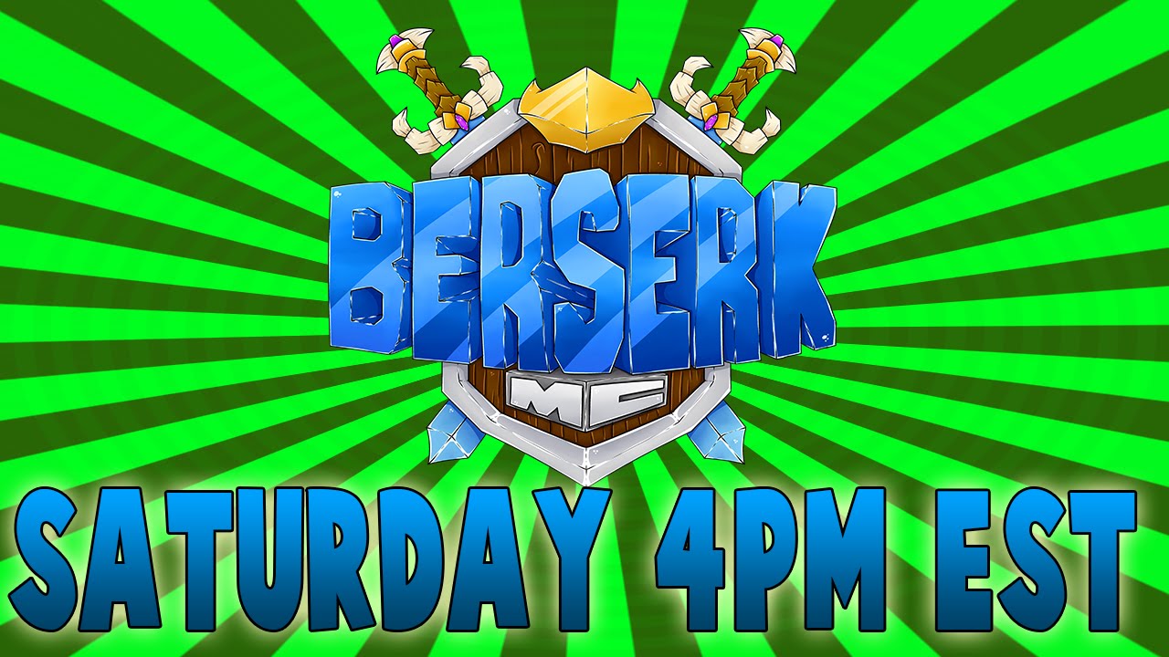 BerserkMC Reset! Factions & Prison! (Saturday 4pm EST!)