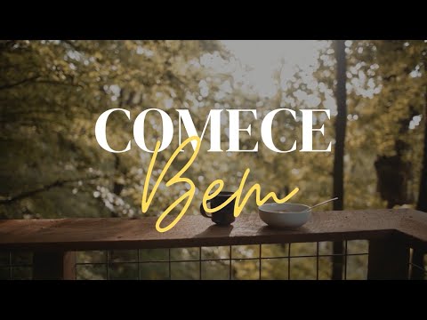 COMECE BEM -