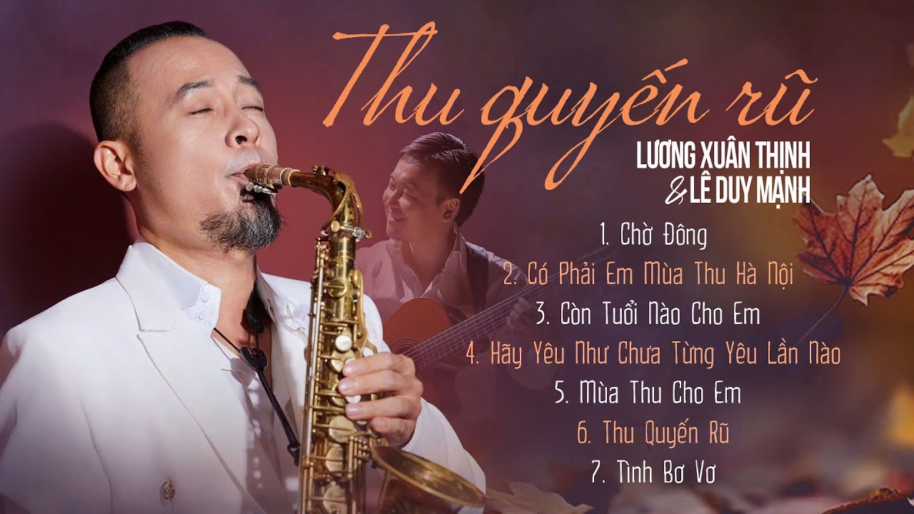 Tuyển tập “Thu Quyến Rũ” — Lê Duy Mạnh Saxophone