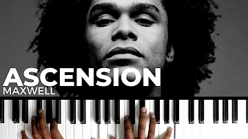 ASCENSION (DON'T EVER WONDER) - Maxwell | Piano Tutorial (Neo Soul R&B)
