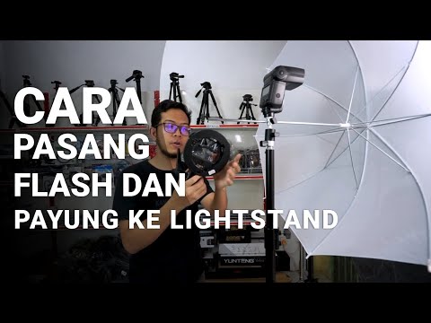 Tutorial Pasang Payung Flash ke Light Stand - Payung + Flash + Holder Umbrella