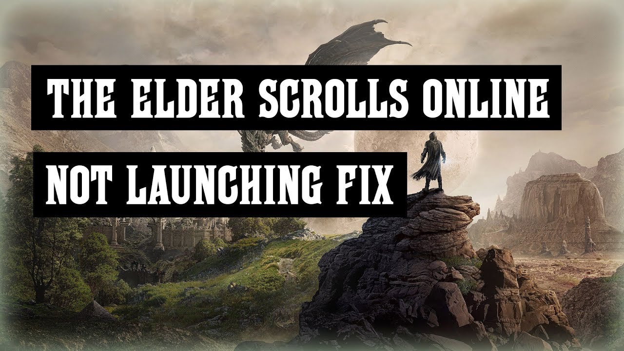 The Elder Scrolls Online Steam Launching Error Fix