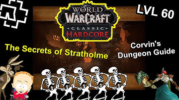Hardcore Stratholme Guide - Walkthrough & Hidden Secrets Revealed | Tips & Tricks | Classic WoW