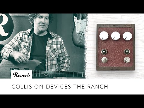 Collision Devices The Ranch Dynamic Tremolo, Drive & Boost | Tone Report