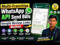 Multi-Franchise WhatsApp API Send Bills with Googel Review Links Button | Flutter & Meta Tutorial