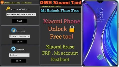 OMH Xioami Tool ll Mi relock Fixer Free ll Fastboot  to EDL ll Xiaomi Phone Unlock 🔓 Free tool