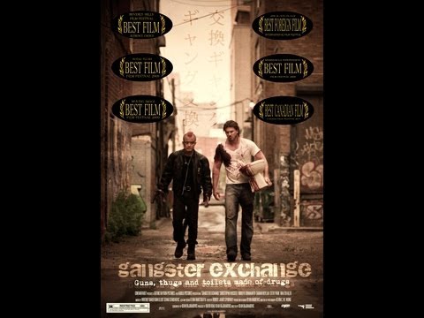 Gangster Exchange Official Trailer