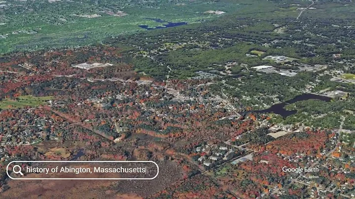 The history of Abington, Massachusetts