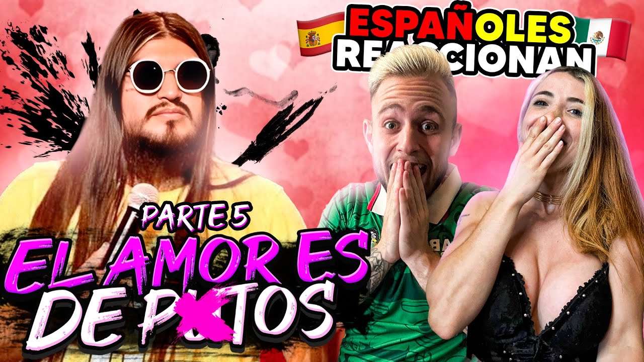 ESPAÑOLES Reaccionan a CARLOS BALLARTA El AMOR es de... PARTE FINAL