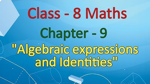 Class 8 maths Chapter-9 "Algebraic expressions and Identities" (Exercise 9.2,q-1,2,3,4,5) ncert