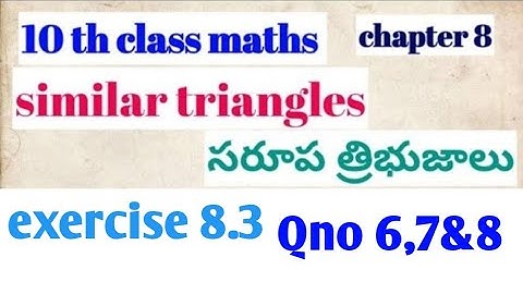 10 th class maths// chapter 8// similar triangles// exercise 8.3//Qno 6,7,8..