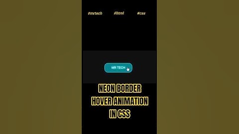 ✨How to Create Neon Border Hover Animation using HTML & CSS | No JavaScript ✨#coding #shorts