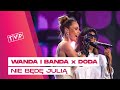 Wanda I Banda X Doda Nie Będę Julią Lato Z Radiem I Telewizją Polską Zakopane