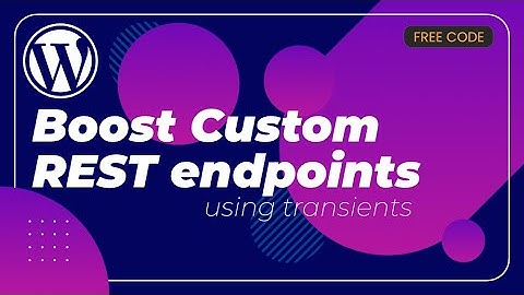 How to Cache Custom WordPress REST API Responses Using Transients