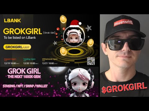 $GROKGIRL - GROK GIRL TOKEN CRYPTO COIN HOW TO BUY GROKGIRL LBANK BNB