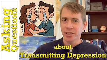 Transmitting Depression?