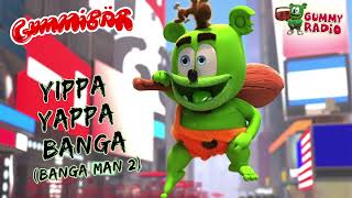 'Yippa Yappa Banga (Banga Man 2)' - Gummibär [AUDIO TRACK] Gummy Bear Song