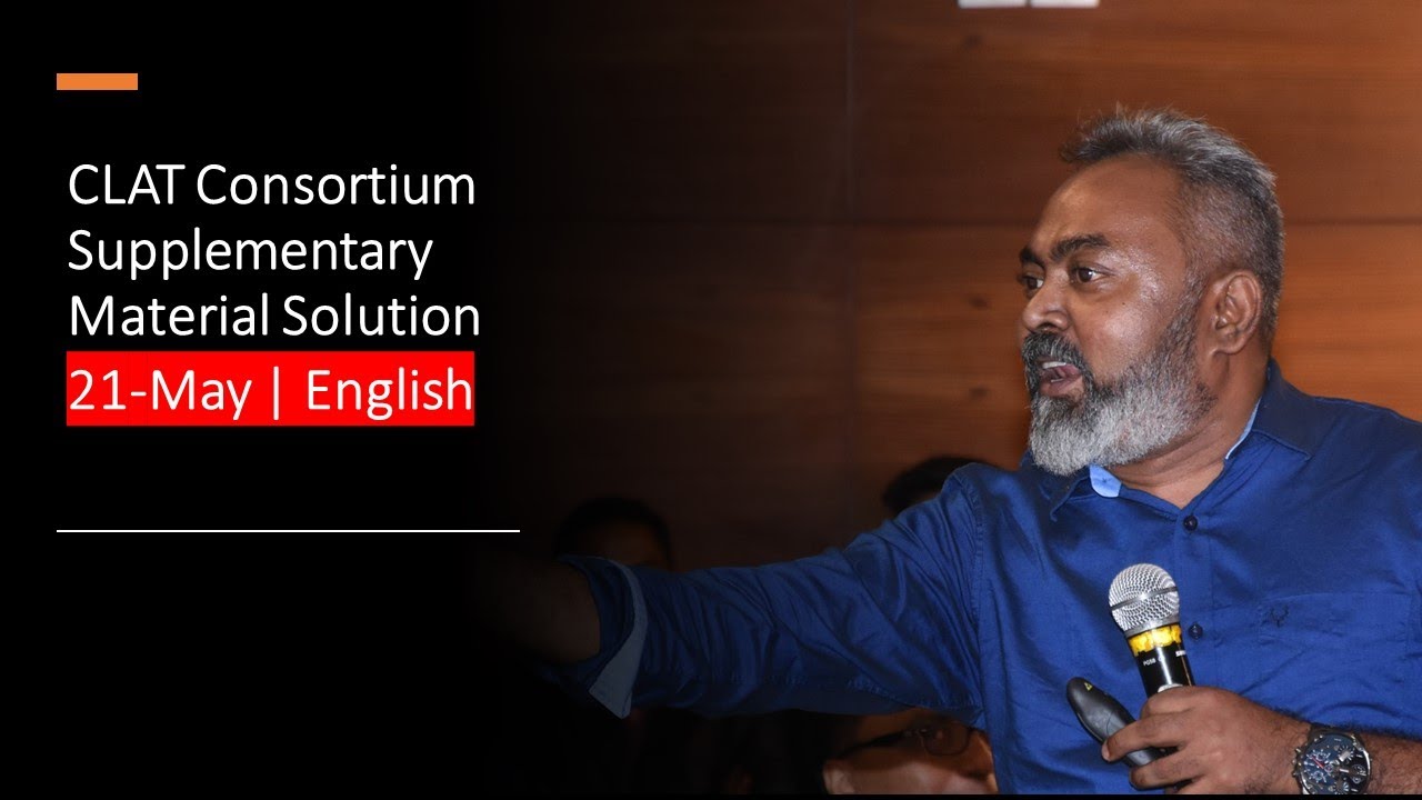 21-May | Reading Comprehension | CLAT Consortium Supplementary Material Solutions